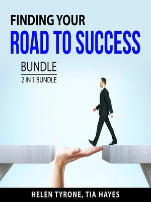 cover image of Finding Your Road to Success Bundle, 2 in 1 Bundle